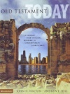 The Old Testament Today: A Journey from Original Meaning to Contemporary Significance
